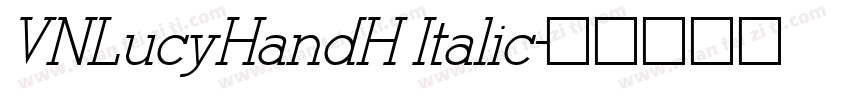 VNLucyHandH Italic字体转换